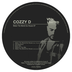 Cozzy D Feat. Roland Clark - Make The World Go House (Vocal Mix) - VIVa LIMITED