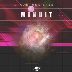Ganther Bass - Minuit