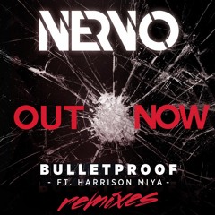 NERVO - Bulletproof - Kyodee Remix [Ultra]