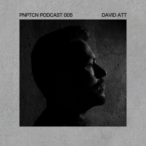 PNPTCN Podcast 005 - David Att