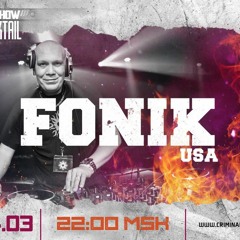 Molotov Cocktail #023 - DJ Fonik [USA] guest mix (24.03.16 Criminal Tribe Radio)