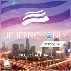 Northern Lights Everything [Dave' Sonar 3am. Mashup] @ Uplifting Only 160 [March 3, 2016]