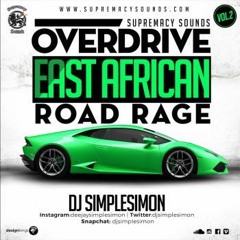 Supremacy Sounds - OVERDRIVE VOL 2 - EAST AFRICAN ROAD RAGE