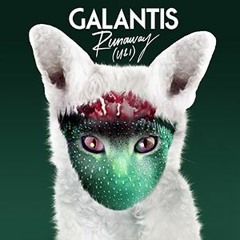 Galantis - Runaway (U & I) (Arcus Remix)