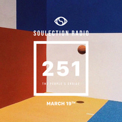 Soulection Radio Show #251 (The People's Choice)