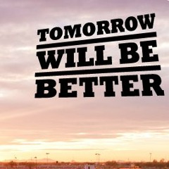 Hasle Rüegsau - Tomorrow Will Be Better (old project, needs to be adapted)