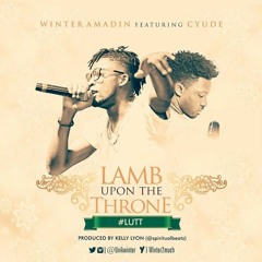 Winter - Amadin - Ft - Cyude - Lamb  Upon  The Throne