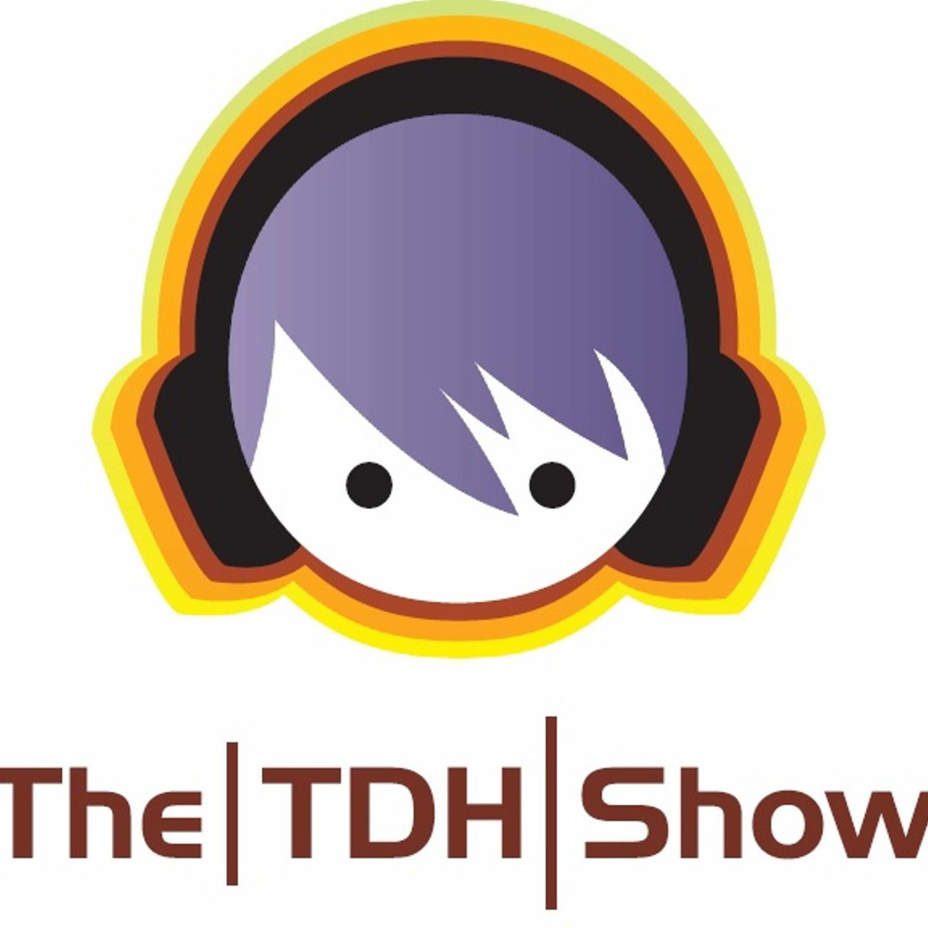 The TDH Show