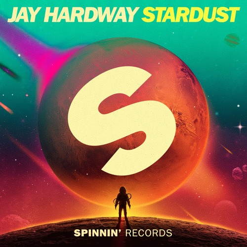 Jay Hardway - Stardust (OUT NOW)