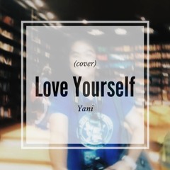 Love Yourself (cover)