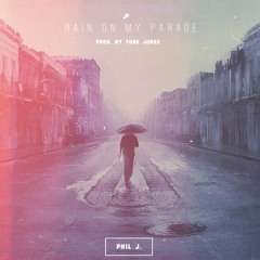 Rain On My Parade