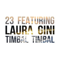 30.Timbal Timbal (feat. Laura Gini)