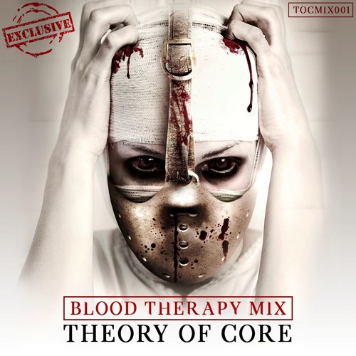 Official Theory Of Core Blood Therapy Mix 001