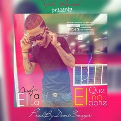 Ander El Yala - El Que No Pone