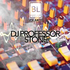 Beat Lab Volume 13 pt 1 - DJ Professor Stone
