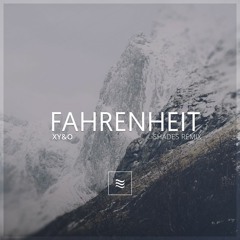 XY&O - Fahrenheit (Shades Remix)