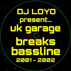 DJ LOYO SESION NU SKOOL BASSLINE 2001 - 2002 VINILO