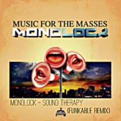 Monolock - Sound Therapy (Funkable Remix)