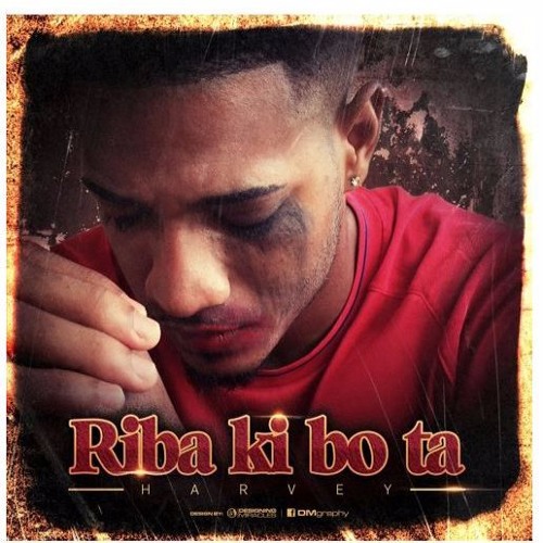 Riba Ki Bo Ta - Harvey