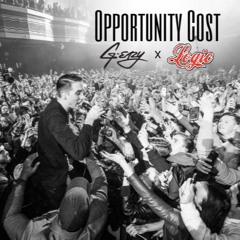 G-Eazy - Opportunity Cost (ft. Logic) Mash-Up