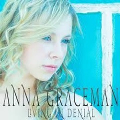 Anna Graceman - Living In Denial (Benji Remix)