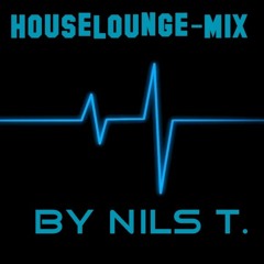 Houselounge - Mix By Nils T. (Easter Edition 2k16)