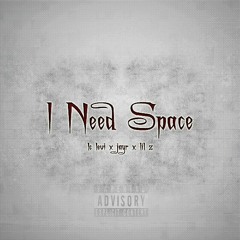 Lc Levi - I Need Space feat. Arkadi & Lil Z [Prod. Mozi]