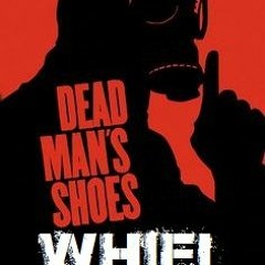 Dead Man's Shoes