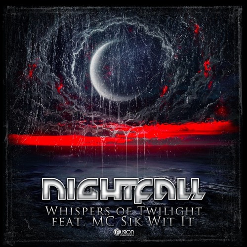 Nightfall  - Whispers Of Twilight feat. MC Sik Wit It