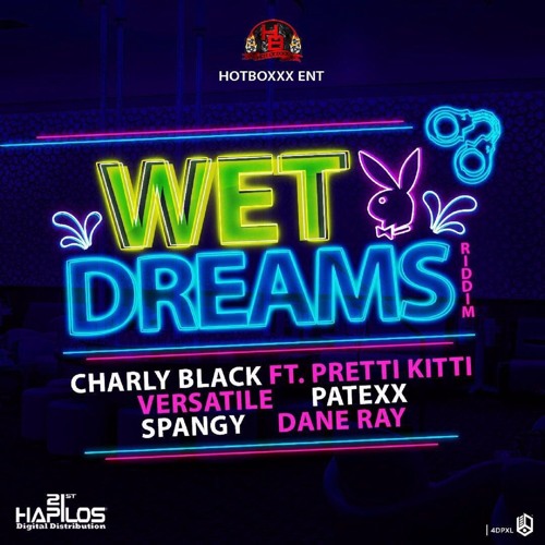 WET DREAMS RIDDIM INSTRUMENTAL VERSION - HOTBOXXX ENT - DANCEHALL 2016