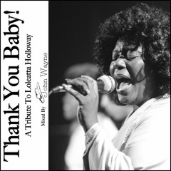 Thank You Baby! - A Tribute To Loleatta Holloway