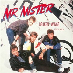 Mister Mister - Broken Wings