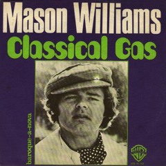 Mason Williams - Classical Gas