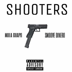 Mula Guapo Shooters ft Smoove Dinero