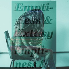 Emptiness And Extasy - Optimystic Prod. Careless