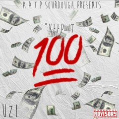 "Keep It 100" Uzi Ed x mr light upp