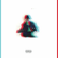Daze ft. Booman (prod. by Booman)
