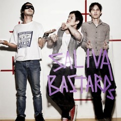 Saliva Bastards - 17