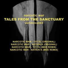 Vertical Dynamix 003 - Narcotic War - Tales from the Sanctuary