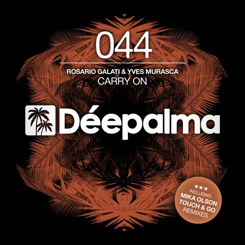 Rosario Galati & Yves Murasca - Carry On (Original Mix)