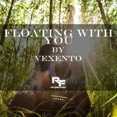 *Royalty Free Promotion* Floating With You - Vexento (Free Download)