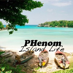 ISLAND LIFE ft Jelly