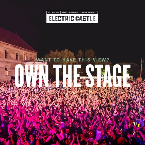 DJ Contest Own The Stage at Electric Castle 2016