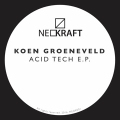 Koen Groeneveld feat. JJMG - Acid Dude
