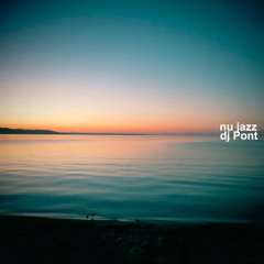 Nu Jazz & Trip-Hop Jazz Selected & Mixed By Dj Pont 2016 March