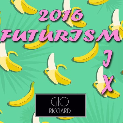 2016 Futurism Mix (Calvin Harris-Galantis-Jessie J-Justin Bieber-Major Lazer-Robin Schulz)