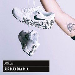 Stream Air Max Day Mix by Amada by Thunderdome | Listen online for free on  SoundCloud