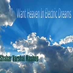 Want Heaven In Electric  Dreams (Jason Derulo vs Belinda Carlisle vs Philip Oakey & Giorgio Moroder)