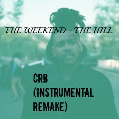 The Weeknd - The Hill (CRB Instrumental Remake)