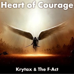 Krytax & Side Effect - Heart Of Courage